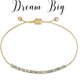 Dream Big Bracelet