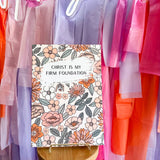 Firm Foundation Quiet Time Journal